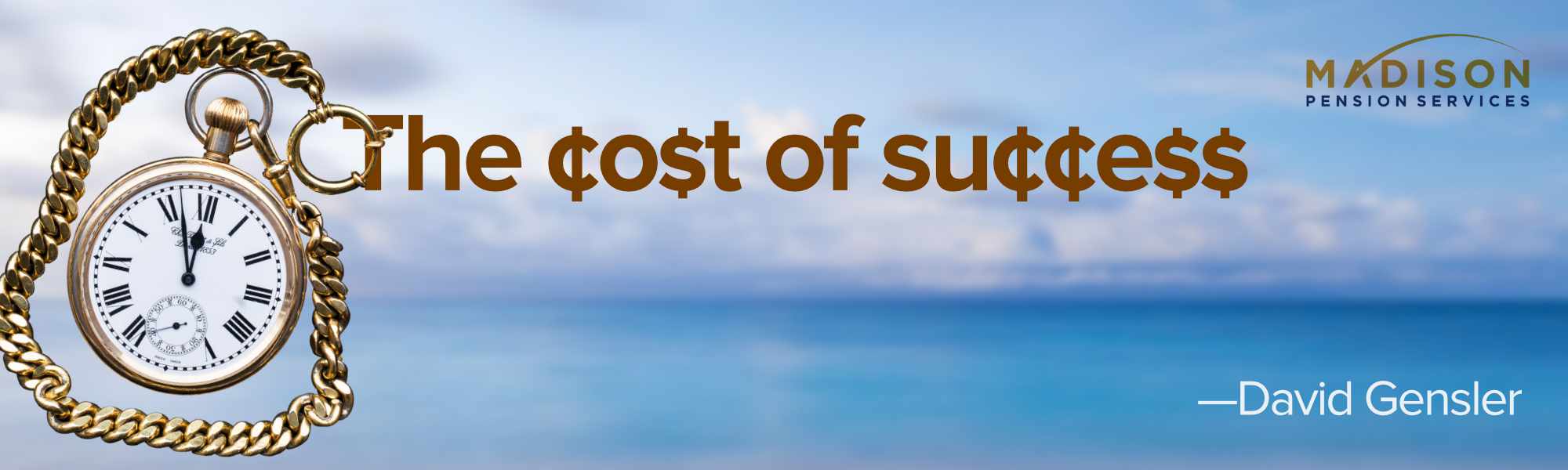 The Cost of Sucess